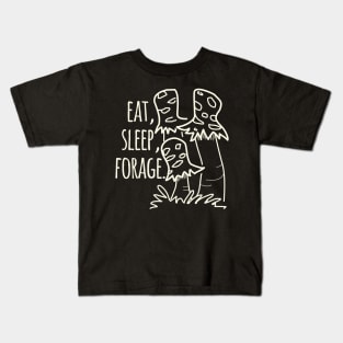 Eat, Sleep, Forage. Kids T-Shirt